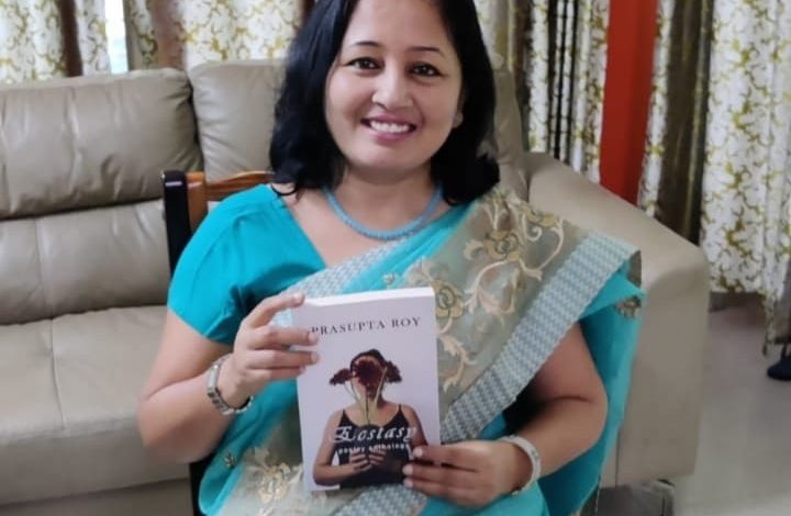Prasupta Roy brings riveting collection of poems in Ecstacy