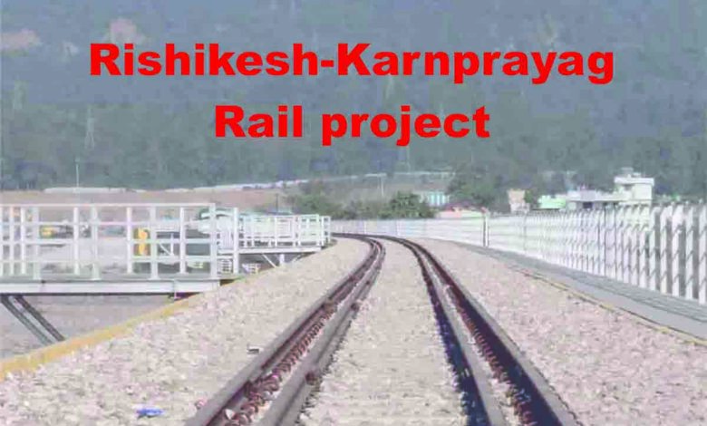 Rishikesh Karnprayag Rail project